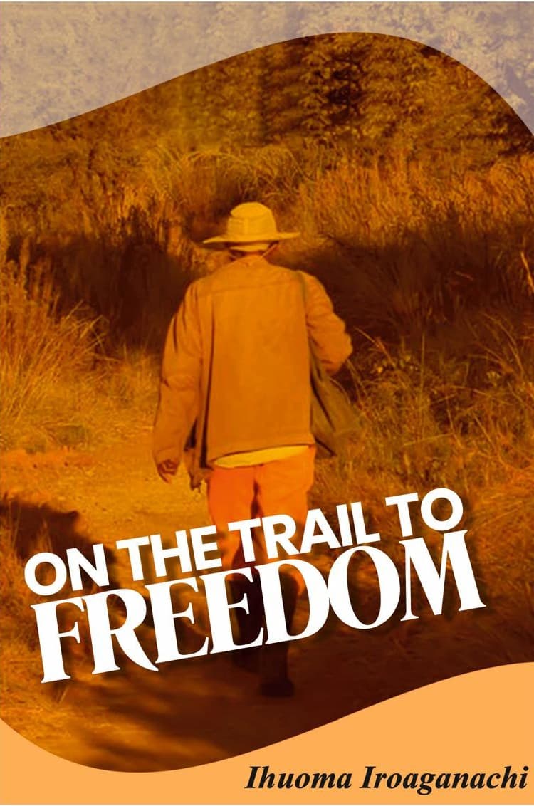On the Trail to Freedom