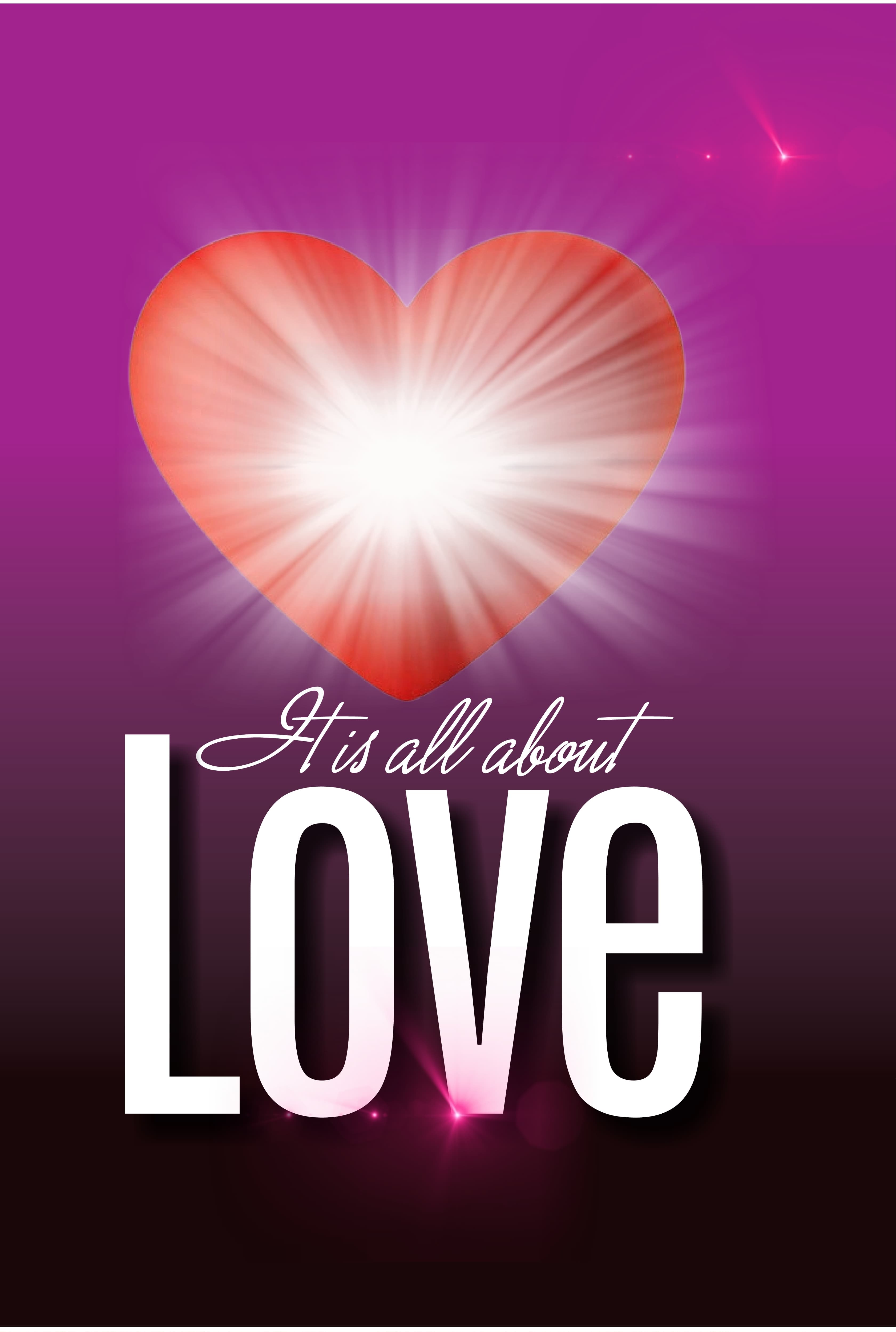 It Is All About Love